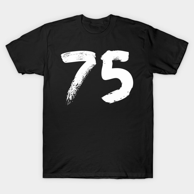 Number 75 T-Shirt by Erena Samohai